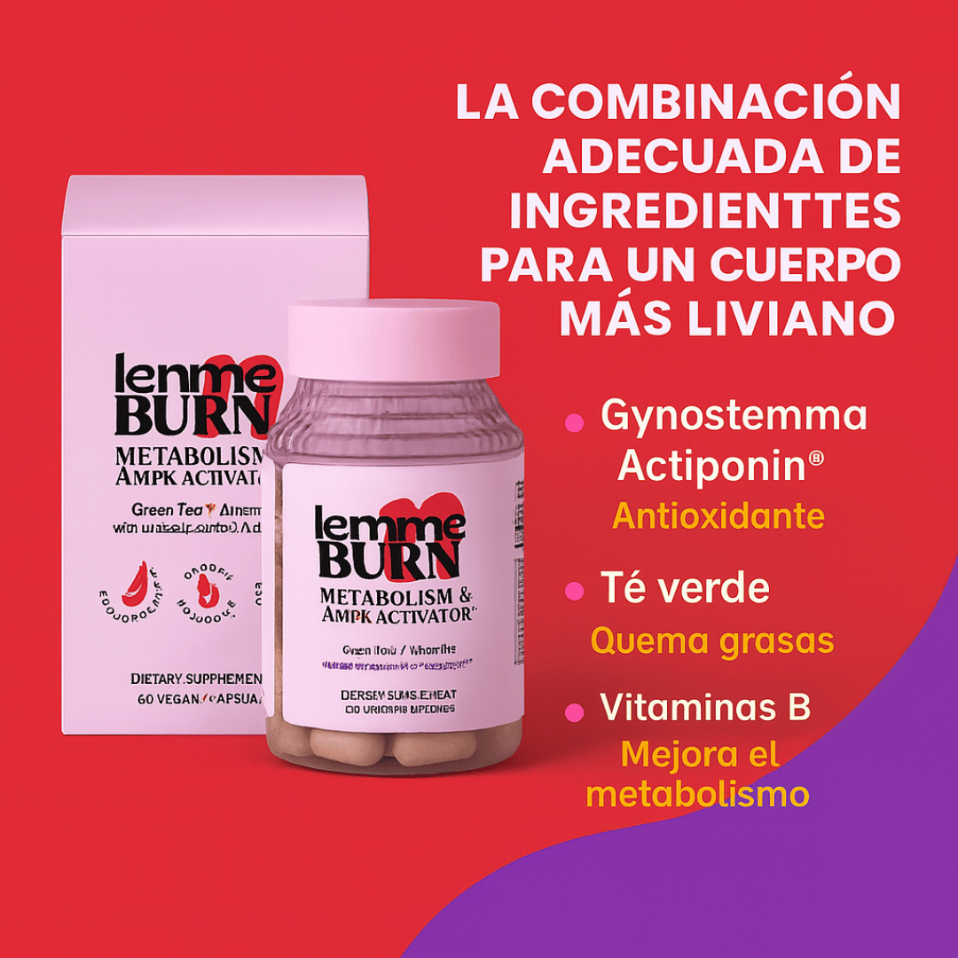 🟣 Lemme Burn™ – Quema grasa fácil y siéntete liviana